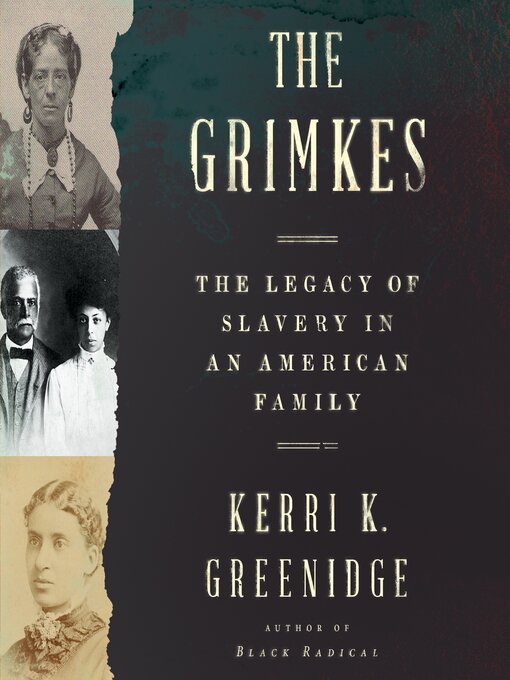 Title details for The Grimkes by Kerri K. Greenidge - Wait list